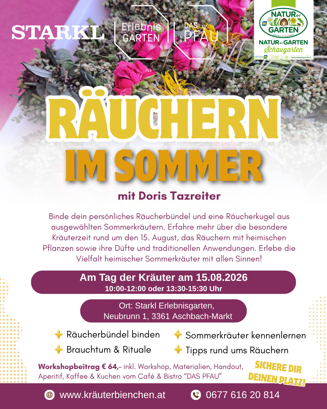 Räuchern im Sommer - Tag der Kräuter - Natur im Garten